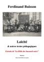 Laïcité & Autres Textes Pédagogiques ; Extraits De "La Bible Des Hussards Noirs" - Preview