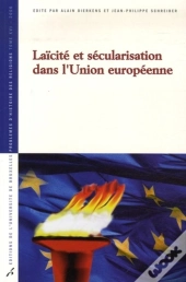 Laïcité Et Sécularisation Dans L'Union Européenne