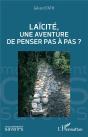 Laïcité, Une Aventure De Penser Pas À Pas ? - Preview