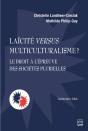Laïcité Versus Multiculturalisme? - Preview