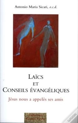Capa do artigo Laïcs Et Conseils Évangéliques ; Jésus Nous A Appelés Ses Amis