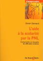 L'Aide À La Scolarité Par La Pnl : Comprendre Et Résoudre Les Difficultés Scolaires - Preview