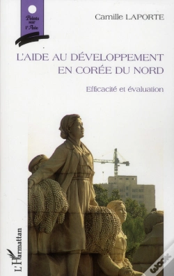 Capa do artigo L'Aide Au Développement En Corée Du Nord ; Efficacité Et Évaluation