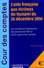L'Aide Française Aux Victimes Du Tsunami Du 26 Décembre 2004 - Preview