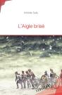 L'Aigle Brisé - Preview