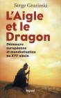 L'Aigle Et Le Dragon - Preview