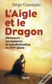 L'Aigle Et Le Dragon