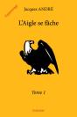 L'Aigle Se Fache ? Tome 1 - Preview