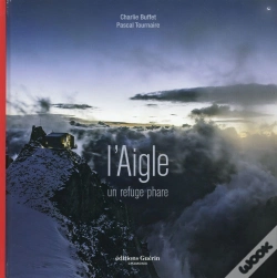 Capa do artigo L'Aigle, Un Refuge Phare