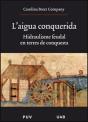 L'Aigua Conquerida - Preview