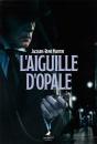 L'Aiguille D'Opale - Preview