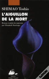 L'Aiguillon De La Mort