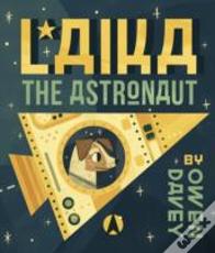 Laika The Astronaut