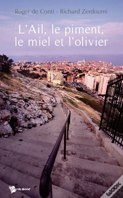 Capa do artigo L'Ail, Le Piment, Le Miel Et L'Olivier