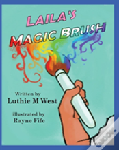 Laila'S Magic Brush