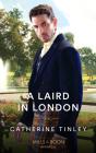 Laird In London - Preview