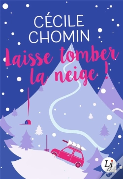 Capa do artigo Laisse Tomber La Neige !