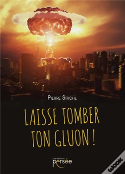 Capa do artigo Laisse Tomber Ton Gluon !