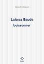 Laissez Baude Buissonner - Preview