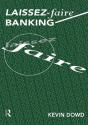 Laissez Faire Banking - Preview