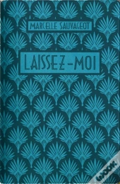 Laissez-Moi