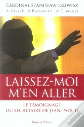Laissez-Moi M'En Aller !