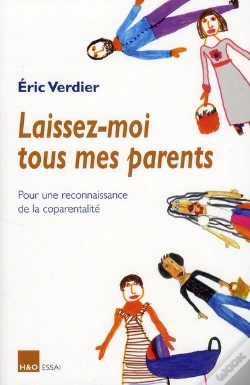 Capa do artigo Laissez-Moi Tous Mes Parents ; Pour Une Reconnaissance De La Coparentalité
