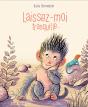 Laissez-Moi Tranquille... - Preview