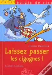 Laissez Passer Les Cigognes