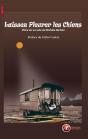 Laissez Pleurer Les Chiens - Preview
