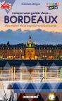 Laissez Vous Guider Dans Bordeaux - Preview