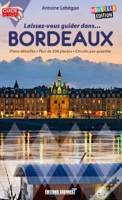 Capa do artigo Laissez Vous Guider Dans Bordeaux