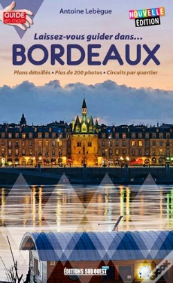 Capa do artigo Laissez Vous Guider Dans Bordeaux