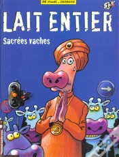Capa do artigo Lait Entier T.1; Sacrees Vaches