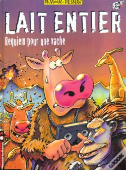 Capa do artigo Lait Entier T.2; Requiem Pour Une Vache