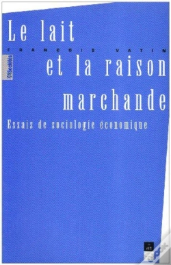Capa do artigo Lait Et La Raison Marchande