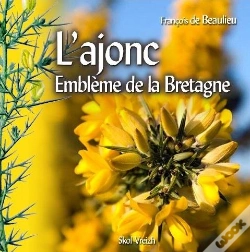Capa do artigo L'Ajonc ; Emblème De La Bretagne