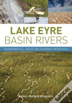 Lake Eyre Basin Rivers
