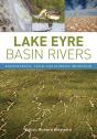 Lake Eyre Basin Rivers - Preview
