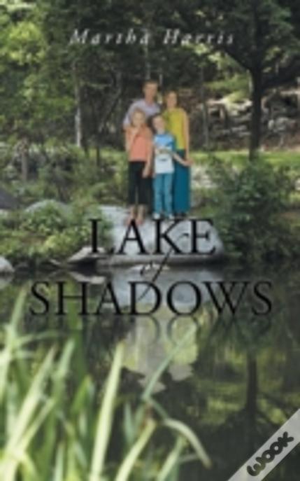 Lake Of Shadows