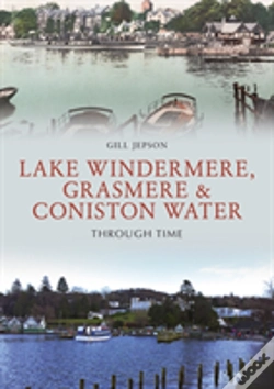 Capa do artigo Lake Windermere, Grasmere & Coniston Water Through Time