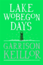 Lake Wobegon Days - Preview
