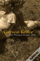 Lake Wobegon Summer 1956