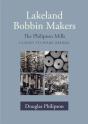 Lakeland Bobbin Makers - Preview