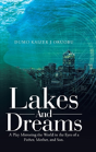 Lakes And Dreams - Preview