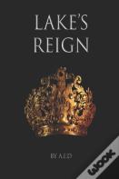 Lake'S Reign