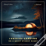 Capa do artigo Lakeside Camping On A Quiet Starry Night