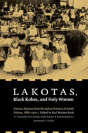 Lakotas, Black Robes, And Holy Women - Preview