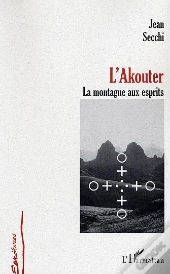 L'Akouter ; La Montagne Aux Esprits