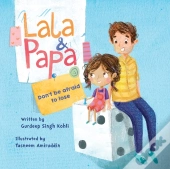 Lala And Papa - Don'T Be Afraid To Lose